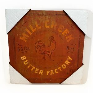 Mill Creek Butter Factory Rooster Advertising Canvas Sign 12x12 Rustic VTG Vibe